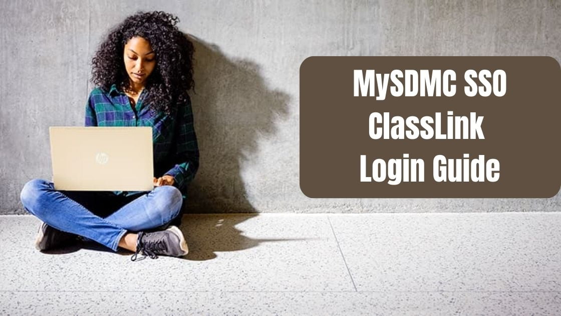 MySDMC SSO ClassLink Login Guide