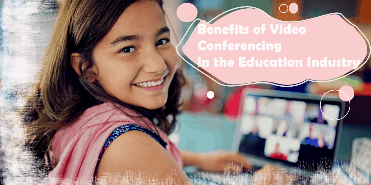 Video Conferencing in the Education