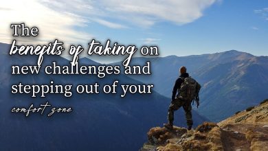 Benefits of Taking on New Challenges