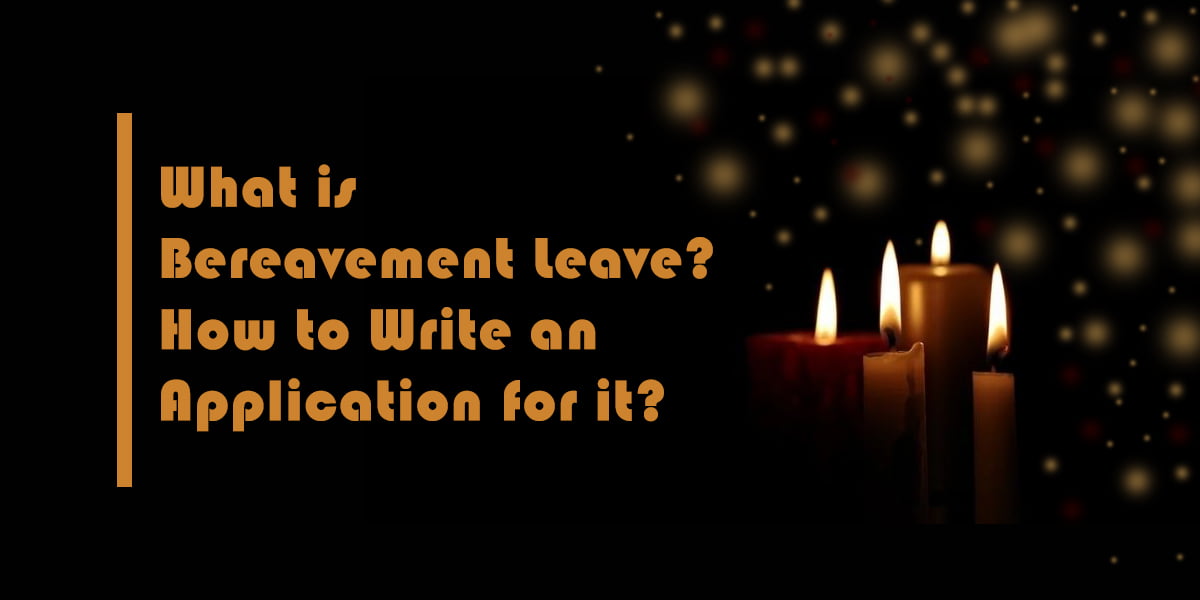 Bereavement Leave