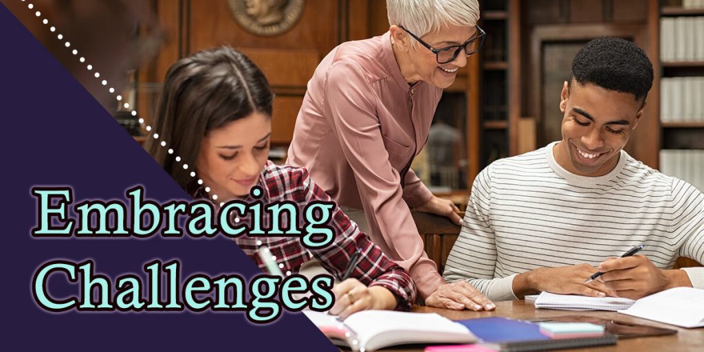 Developing a Growth Mindset: Challenges and Continual Learning 4 Building a Growth Mindset Embracing Challenges and Continual Learning