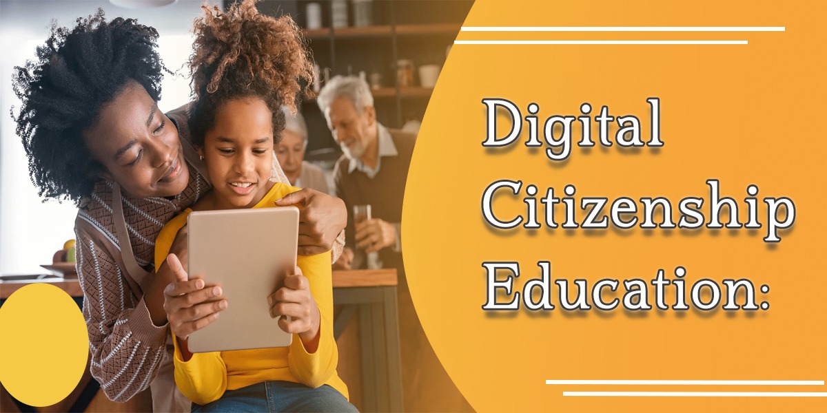 Digital Citizenship