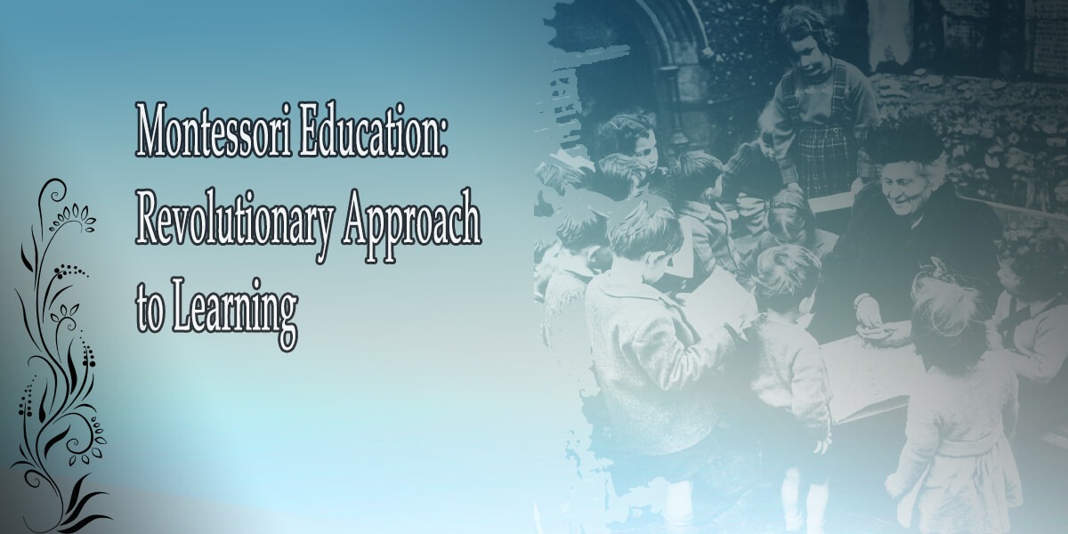 Montessori Education