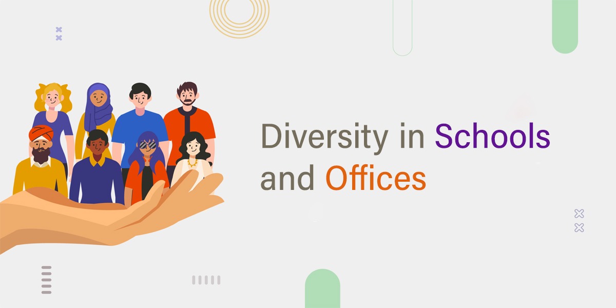 The Importance of Embracing Diversity in Schools and Offices 2