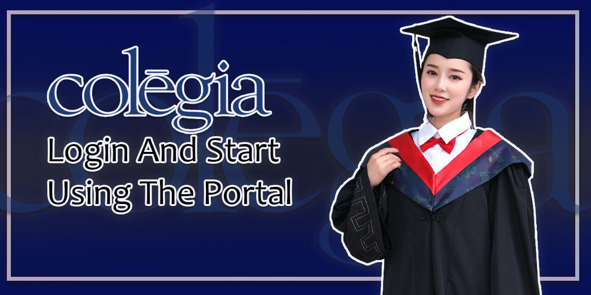 Colegia Login And Start Using The Portal