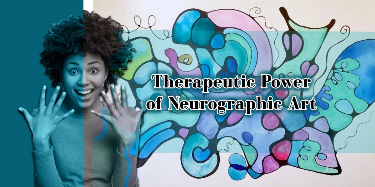 Therapeutic Power of Neurographic Art 