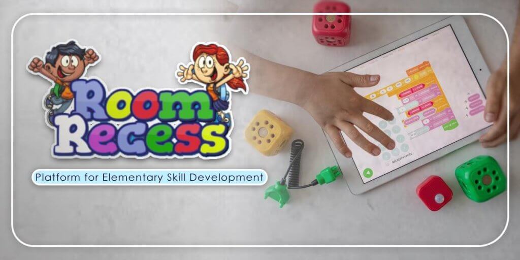 Explore Room Recess A Platform for Elementary Skills