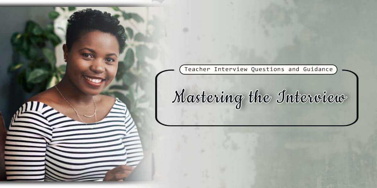 Teacher Interview Questions