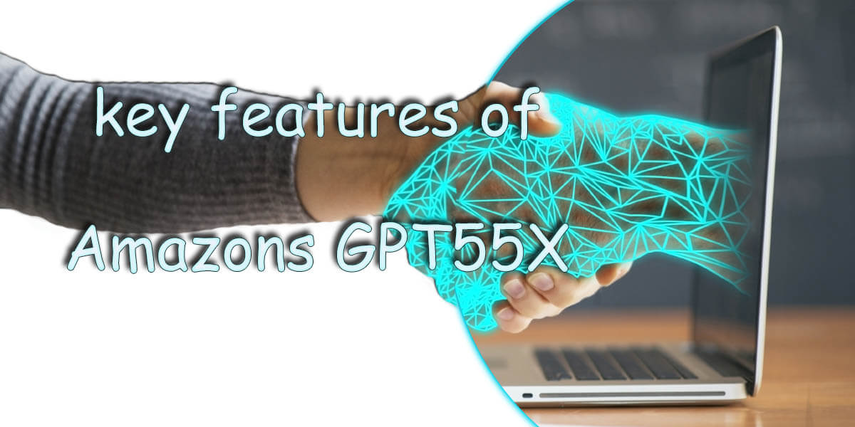 Amazons GPT55x